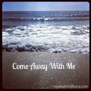 Come Away With Me